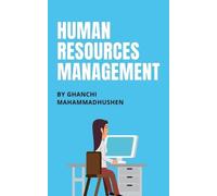 Ghanchi Mahammadhushen Human Resources Management (Tascabile)