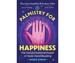 Ghanshyam Singh Birla Guylaine Vallée Palmistry for Happiness (Tascabile)