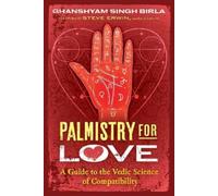 Ghanshyam Singh Birla Palmistry for Love (Tascabile) (PRESALE 12/03/2026)