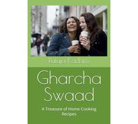 Gharcha Swaad: A Treasure of Home Cooking Recipes
