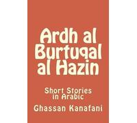 Ghassan Kanafani Hasan Yahya Ardh Al Burtuqal Al Hazin (Tascabile)
