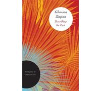 Ghassan Zaqtan Describing the Past (Copertina rigida) Arab List