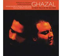 Ghazal - As Night Falls On The Silk Roa