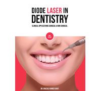 Ghazala Ahmed S Diode Laser In Dentistry - Clinical Applications Sur (Tascabile)