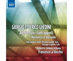 Ghedini Giorgio Fed - Architetture Contrappunti Marinesca E Baccanale