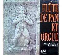 Gheorghe Zamfir et Marcel Cellier - Improvisations Flûte De Pan Et Orgue - Disques Festival - FLD 550