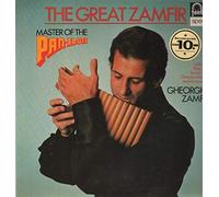 Gheorghe Zamfir - The Great Zamfir - Master of the Pan-Flute