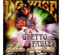 Ghetto Fables: Da 1/2 Ain T Tol