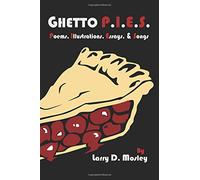 Ghetto P.I.E.: The Life of Mr. L.D. Mosley