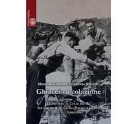 Ghiaccio a colazione ossia le neviere al colle del re per servire Barcellona Pozzo di Gotti e il suo territorio