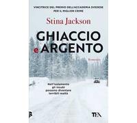 Ghiaccio e argento