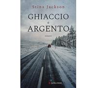 Ghiaccio e argento