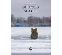 Ghiaccio sottile. Ediz. italiana, inglese e giapponese