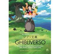 Libri Cunningham Jake / Leader Michael - Ghibliverso. La Guida All'universo Dell