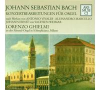 Ghielmi,Lorenzo - Konzertbearbeitungen Für Orgel