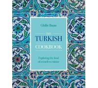 Ghillie Basan The Turkish Cookbook (Copertina rigida)