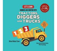Ghina Makari Ca Let's Learn Numbers and Counting with Tractors, Digg (Tascabile)
