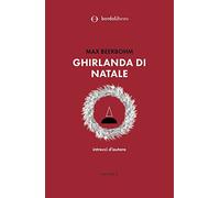 Ghirlanda di Natale. Intrecci d'autore