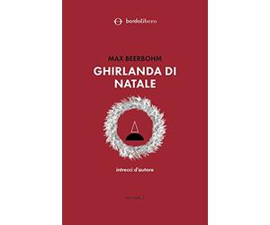 Ghirlanda di Natale. Intrecci d'autore