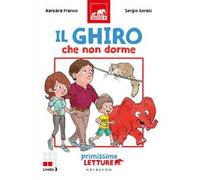 Ghiro che non dorme. Primissime letture. Livello 2