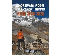GHOREPANI POON HILL TREK HIKING GUIDE 2025-2026