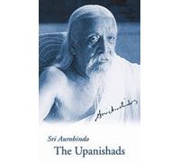 Ghose Aurobindo The Upanishads, with Sanskrit Text, English Translat (Tascabile)
