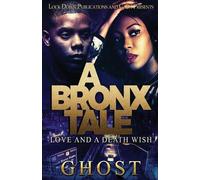 Ghost A Bronx Tale (Tascabile) Bronx Tale