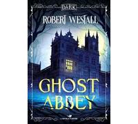 Ghost Abbey. Ediz. italiana