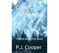 Ghost Authority: The 2nd Jonas Finn Novel
