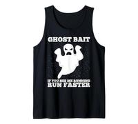 Ghost Bait Se Mi Vedi Correre Corri più Veloce a Caccia di Fantasmi Canotta