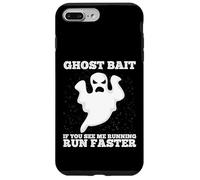 Ghost Bait Se mi vedi correre Corri più veloce a caccia di fantasmi Custodia per iPhone 7 Plus/8 Plus