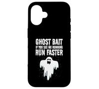 Ghost Bait Se mi vedi correre Run Faster Funny Paranormal Custodia per iPhone 16