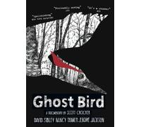 Ghost Bird (DVD) Katie Jacques Sandra Kemmer Billy Clay Scott Crocker