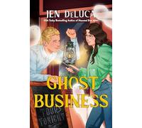 Ghost Business: Enemies to Lovers Meets Paranormal Romance in This Haunted Love Story