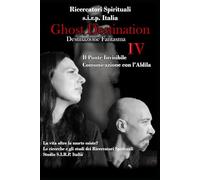 Ghost Destination 4: Il Ponte Invisibile - Comunicazione con l'Aldilà