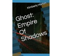 Ghost: Empire Of Shadows