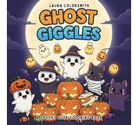 Ghost Giggles - A Spooky Cute Coloring Book: 50+ Boo-tiful and Silly Ghost Scenes to Color for Kids, Teens, and Adults