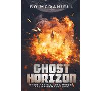 Ghost Horizon: Where Martial Arts, Murder, and Mayhem Converge