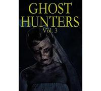 Ghost Hunters 3 [Edizione: Stati Uniti]