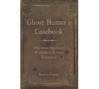 Ghost-Hunter's Casebook