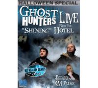 Ghost Hunters - Live from the Stanley Hotel