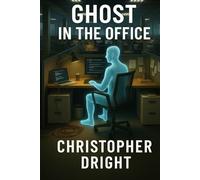 Ghost In The Office