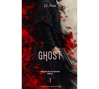 GHOST: Könntest du ein Monster lieben? (Gay Romance Suspense Thriller MM)
