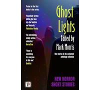 Ghost Lights: Horror Short Stories