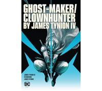 James Tynion IV Ghost-Maker/Clownhunter by James Tynion IV (Tascabile)