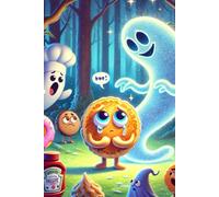 Ghost of the Pancake Forest Notebook: A Cute & Funny Journal with Crying Pancakes, Friendly Ghosts and Forest Magic