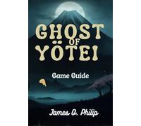 Ghost of Yōtei Game Guide: Explore The Combat And Unveil Hidden Secrets