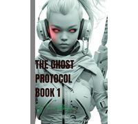 ghost protocol book 1