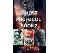 Ghost protocol book 2