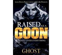 Ghost Raised as a Goon (Tascabile)